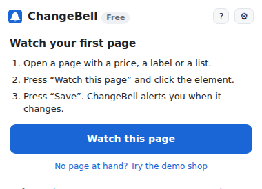 The ChangeBell popup before the first monitor: three steps and the button “+ Watch this page”